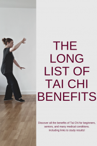 the long list of Tai Chi benefits