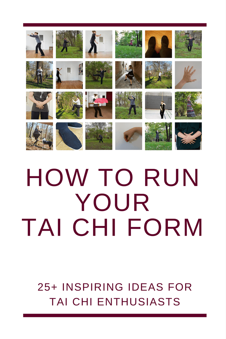 25+ ideas how to run Taijiquan form