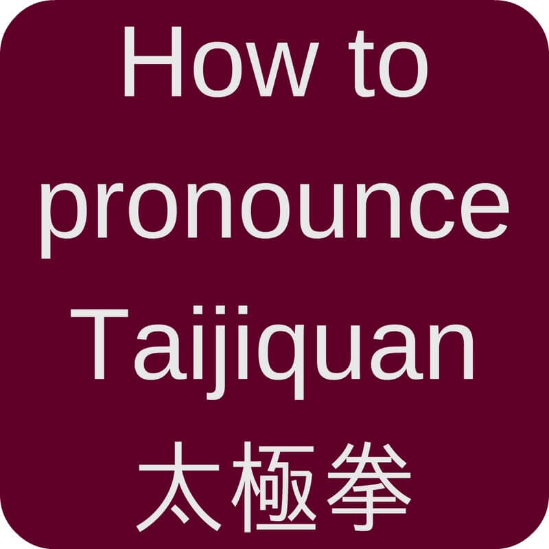 how-to-pronounce-taijiquan-tai-chi-chuan