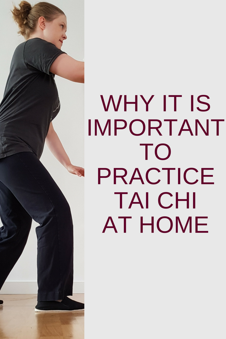 why it is important to practice Tai Chi at home