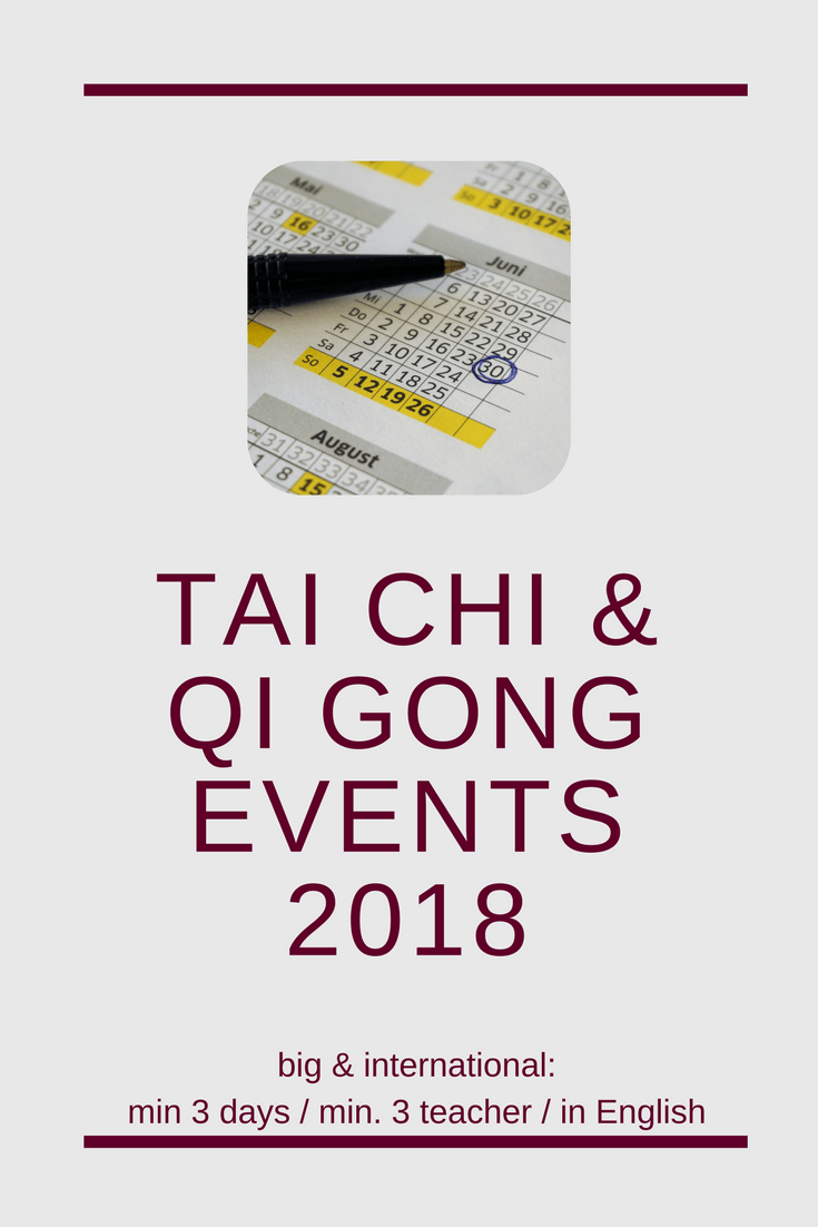big and international Qi Gong & Tai Chi events 2018