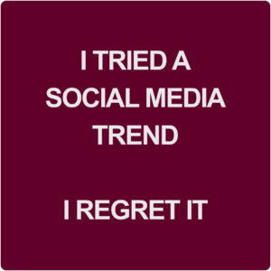 social media trend regret
