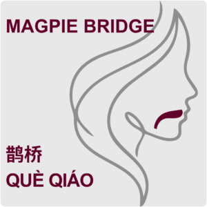 Magpie Bridge (Què Qiáo) tongue position